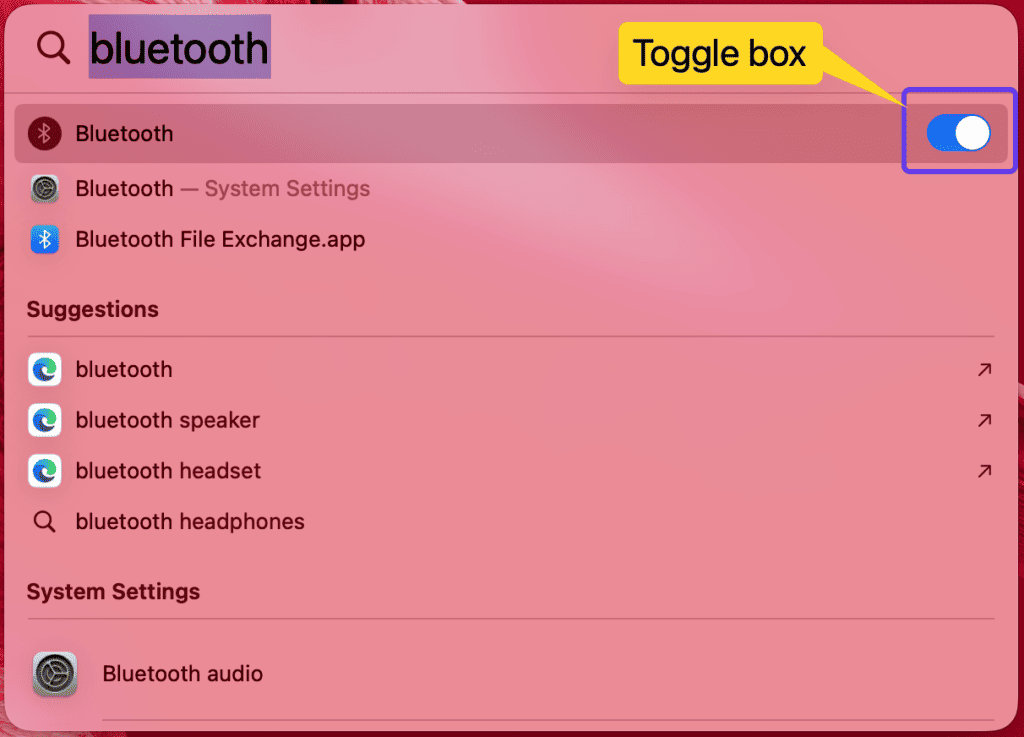 Toggling the bluetooth is faster with the Spotlight feature of Mac. It puts the Bluetooth switch right below the search bar.