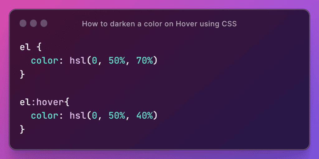 How to lighten or darken a color in pure CSS (without using any third party tools or processors like SASS, SCSS or LESS)